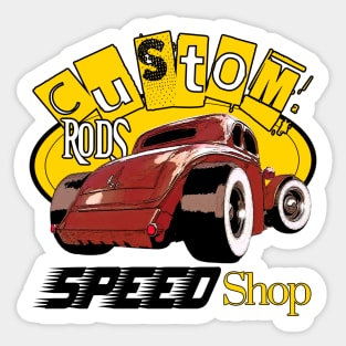 Custom Rods Speed Shop - Hot Rod Cars Sticker